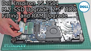 Dell Inspiron 15 3501  M2 SSD Upgrade 25quot HDD Fitting and RAM Upgrade Guide [upl. by Graubert]