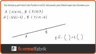 Vektorrechnung Geradengleichung mit zwei Punkten bestimmen [upl. by Ehtylb348]