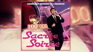 Sacrée Soirée Générique TV Original de lémission [upl. by Htebaile]