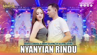 SHINTA ARSINTA FT GERRY MAHESA  NYANYIAN RINDU I Mahesa Music [upl. by Luoar]