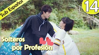 【Sub Español】 Solteros por profesión Ep 14  Professional Single  我凭本事单身 [upl. by Nathalia]