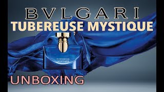 Bulgari Splendida Tubereuse Mystique Unboxing [upl. by Ilil]