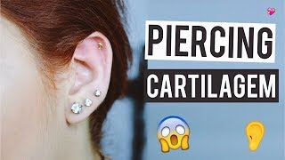 PIERCING NA CARTILAGEM  Dor cuidados e experiência [upl. by Nowad]