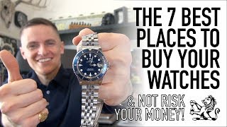 The 7 Best Watch Sellers You Need To Know  Brand New PreOwned amp Vintage  Entry Level To Luxury [upl. by Atenahs]