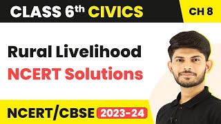 Class 6 Civics Chapter 8  NCERT Solutions  Rural Livelihood [upl. by Jamilla569]