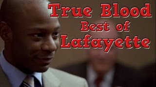 True Blood Best of Lafayette 1 [upl. by Naie553]