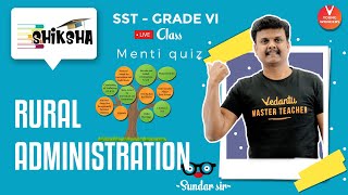 Rural Administration L1  NCERT Class 6 Civics Chapter 6  SST  Vedantu  Sundar Sir [upl. by Ibur190]