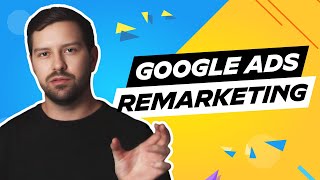 Google Ads Remarketing In 2025 [upl. by Nonnahsed]