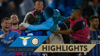 LAZIO 23 INTER  HIGHLIGHTS  Matchday 38  Serie A TIM 201718 [upl. by Acirem]