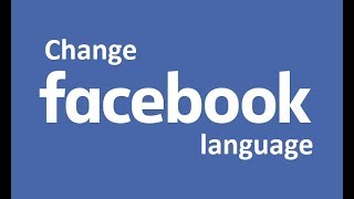 How To Change Facebook Language NEW [upl. by Mariellen]