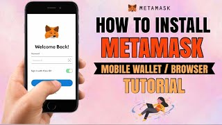 How to INSTALL Metamask Mobile Wallet  App Tutorial  Navigation [upl. by Charmaine901]