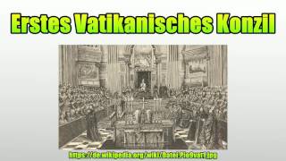 Erstes Vatikanisches Konzil [upl. by Anastasie]