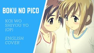 Boku No Pico English OP [upl. by Grory]