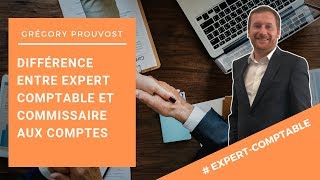 DIFFERENCES ENTRE EXPERTCOMPTABLE ET COMMISSAIRE AUX COMPTES  Conseils aux entrepreneurs [upl. by Timoteo923]