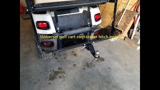 Golf Cart trailer hitch install  DIY [upl. by Ynafetse]