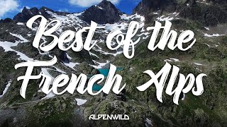 Best of the French Alps [upl. by Elyad]