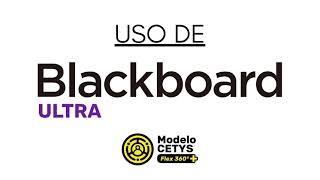 Blackboard Ultra CETYS Universidad Estudiantes [upl. by Lasser]