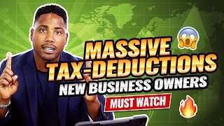 15 Biggest Tax Deductions For New Business Owners [upl. by Gile]