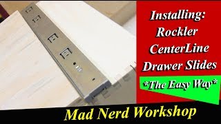 Installing Rockler CenterLine Drawer Slides  The Easy Way [upl. by Mccarty771]