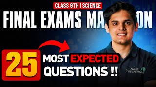 Science Class 9th  25 Most Expected Questions 🔥  Next Toppers [upl. by Chantal]