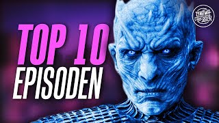 GAME OF THRONES Die 10 besten Episoden [upl. by Billi]