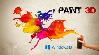 Tutorial Crea dibujos o figuras con Paint 3D fácil  Windows 10 [upl. by Wiatt]