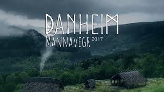 Danheim  Mannavegr Full Album 2017 Viking Era amp Viking War Music [upl. by Simonne169]