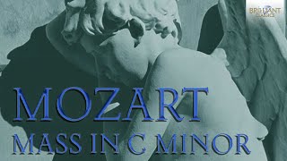 Mozart Mass In C Minor [upl. by Ashli259]