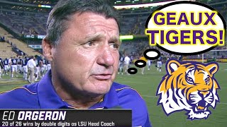 Coach Ed Orgeron saying quotGo Tigersquot GEAUXTIGERS 🐯 [upl. by Pelmas67]