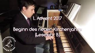 GGB WÜ 746 Tauet Himmel den Gerechten Einzug und Lied am 1 Advent 2017 [upl. by Banquer]