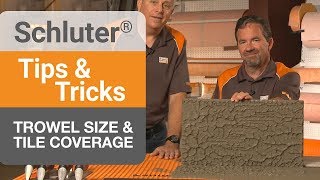 Tips on Trowel Size amp Tile Coverage [upl. by Nove632]