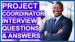 PROJECT COORDINATOR Interview Questions and Answers [upl. by Athallia490]