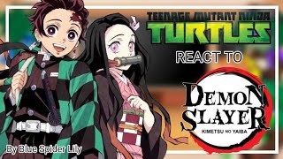 Ninja turtles 2012 react to Demon SlayerKNY Part 1 🇲🇽🇺🇸 Read description [upl. by Angelina]