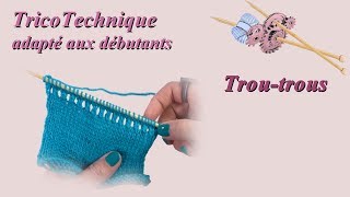 Tuto tricot  Troutrous [upl. by Eisler]