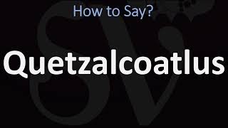 How to Pronounce Quetzalcoatlus CORRECTLY [upl. by Pomfret92]