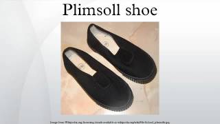 Plimsoll shoe [upl. by Aicilec]