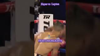 Zayas vs Laytonfighthighlights boxinghighlights [upl. by Ttej]