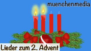 2 Advent zweite Kerze brennt  Weihnachtslieder deutsch  Kinderlieder deutsch  muenchenmedia [upl. by Calvano]