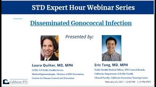 STD Expert Hour Webinar  Disseminated Gonococcal Infection DGI [upl. by Oralla450]