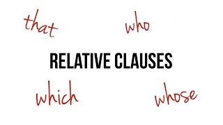 English Relative Clauses [upl. by Ecnahc]