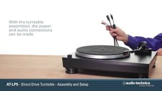 ATLP5 Setup  DirectDrive Turntable [upl. by Ailuy]