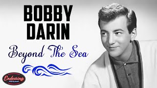 Bobby Darin  Beyond The Sea [upl. by Notyap]