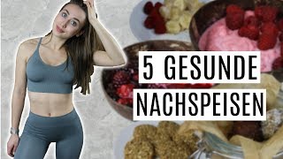 5 EINFACHE UND GESUNDE SÜSSE SNACKS  Schnelle und leckere Nachspeisen [upl. by Adrahs]