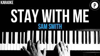 Sam Smith  Stay With Me Karaoke SLOWER Acoustic Piano Instrumental Cover Lyrics [upl. by Wexler776]