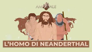 L Homo di Neanderthal [upl. by Eiuqnimod34]