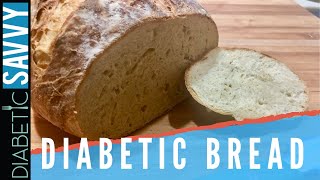 DIABETIC FRIENDLY ARTISAN BREAD  SERIOUSLY GREAT BREAD MADE AT HOME [upl. by Allerim884]