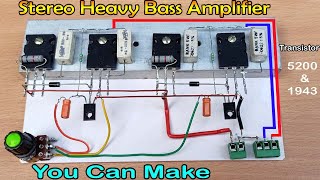 Stereo Powerful Heavy Bass Amplifier  How to make Amplifier Using 2sc5200 amp 2sa1943 Stereo [upl. by Alexandre220]