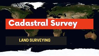 What is Cadastral Surveying Who is a Cadastral Surveyor [upl. by Atnoid]