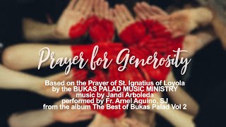 Prayer for Generosity  Bukas Palad Lyric Video [upl. by Anilam856]