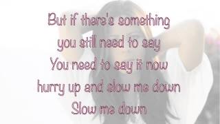 Slow me down  Sara Evans  Lyrics [upl. by Seiber]